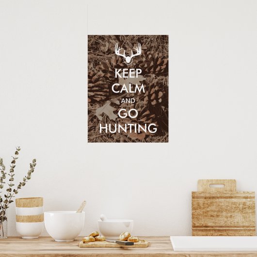 Blijf kalm en ga jagen op Camo Poster (Keuken)