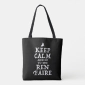 Blijf kalm en ga naar de Ren Faire Tote Bag (Achterkant)