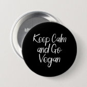 Blijf kalm en ga vegan ronde button 7,6 cm (Voorkant /achterkant)