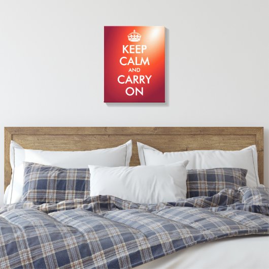 Blijf kalm en ga verder met canvas print | kunst a (Insitu (Slaapkamer))