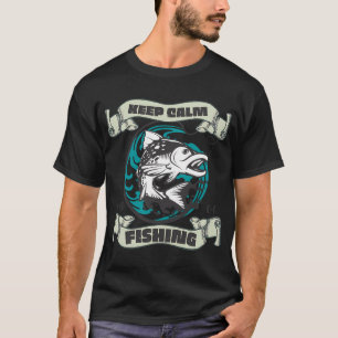 BLIJF KALM EN GA VISSEN T-SHIRT
