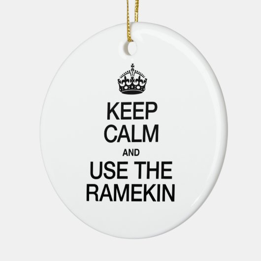 BLIJF KALM EN GEBRUIK DE RAMEKIN KERAMISCH ORNAMENT (Links)
