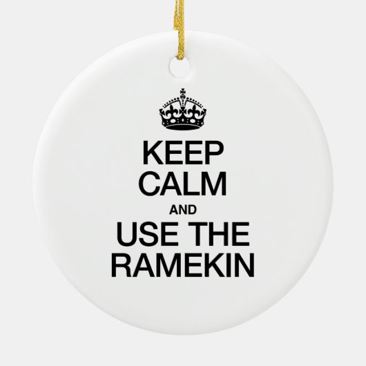 BLIJF KALM EN GEBRUIK DE RAMEKIN KERAMISCH ORNAMENT (Achterkant)