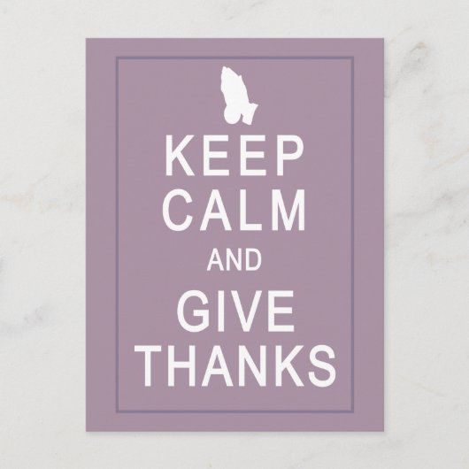 Blijf kalm en geef Bedankt met biddende handen Briefkaart (Voorkant)