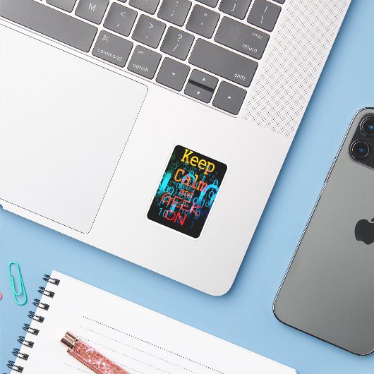 Blijf Kalm En Geekt Op Sticker (Laptop met iPhone)
