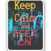 Blijf Kalm En Geekt Op Sticker (Voorkant)