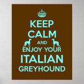 Blijf kalm en geniet van je Italiaanse Greyhound Poster (Voorkant)