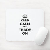 Blijf kalm en handel aan muismat (Met muis)