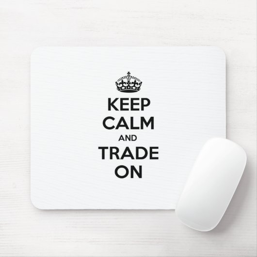 Blijf kalm en handel aan muismat (Met muis)