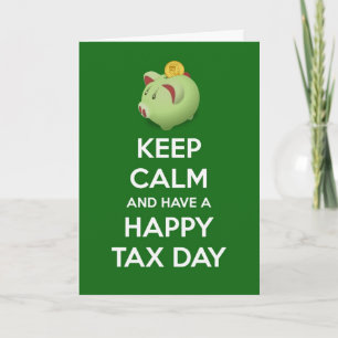 Blijf kalm en heb een Happy Tax Day met spaarvarke Kaart