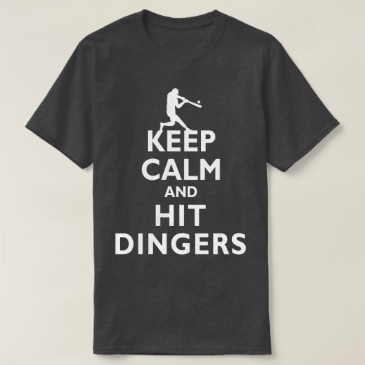 Blijf kalm en hit Dingers honkbal softbal T-shirt (Design voorkant)