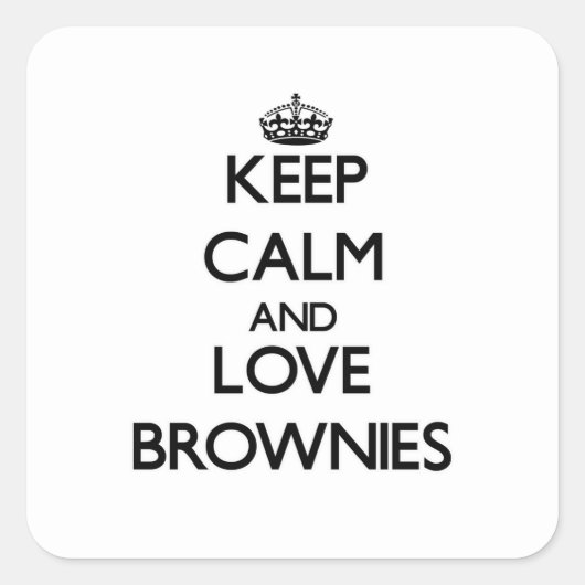 Blijf kalm en hou van Brownies Vierkante Sticker (Voorkant)
