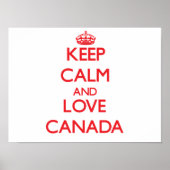 Blijf kalm en hou van Canada Poster (Voorkant)