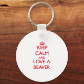 Blijf kalm en hou van een Beaver Sleutelhanger (Voorkant)
