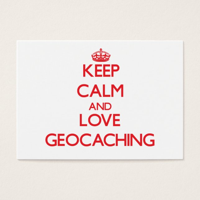 Blijf kalm en hou van Geocaching Visitekaartje (Voorkant)