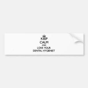 Blijf kalm en hou van je tandheelkundige apotheker bumpersticker