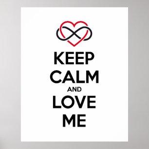 Blijf kalm en hou van me poster