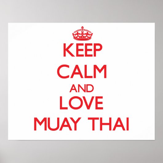 Blijf kalm en hou van Muay Thai Poster (Voorkant)