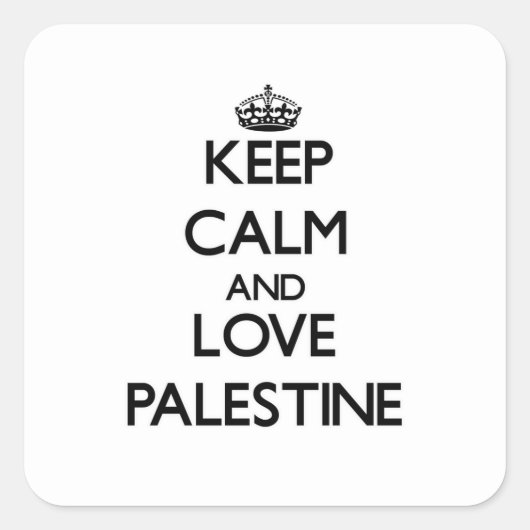 Blijf kalm en hou van Palestina Vierkante Sticker (Voorkant)