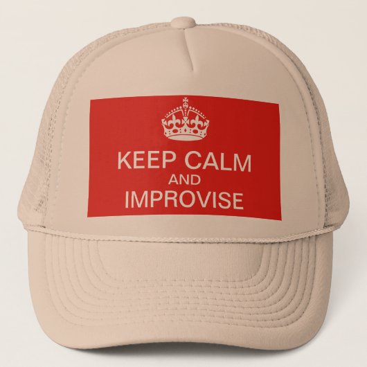 Blijf kalm en improviseer hoed trucker pet (Voorkant)