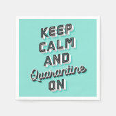 Blijf kalm en in quarantaine op feestservetten servet (Voorkant)