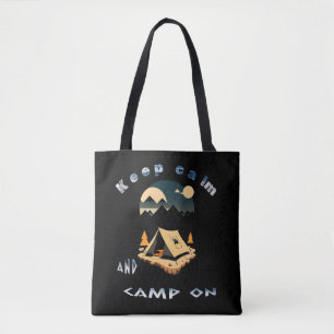 Blijf kalm en kampeer op avonturenkamp tote bag