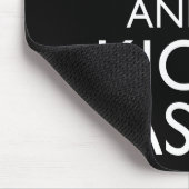 Blijf kalm en kick-ass muismat (Hoek)