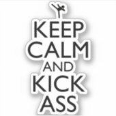 Blijf kalm en kick-ass sticker (Voorkant)