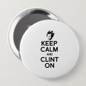 BLIJF KALM EN KIES CLINTON RONDE BUTTON 4,0 CM (Voorkant /achterkant)