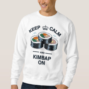 Blijf kalm en kimbap aan trui
