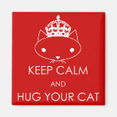Blijf kalm en knuffel je kat schattige magneet (Voorkant)