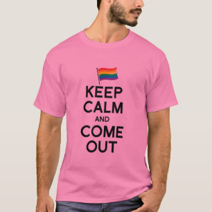 BLIJF KALM EN KOM UIT T-SHIRT