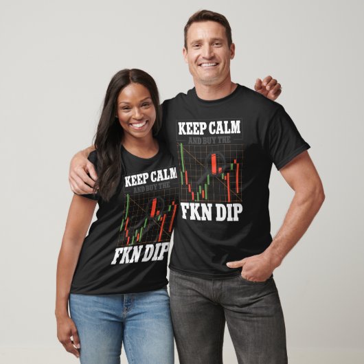 Blijf kalm en koop de FKN Dip Crypto Trader T-shirt (Unisex)