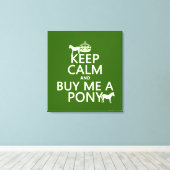 Blijf kalm en koop me een Pony Canvas Afdruk (Insitu (Houten vloer))