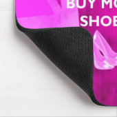 Blijf kalm en koop meer schoenen muismat (Hoek)