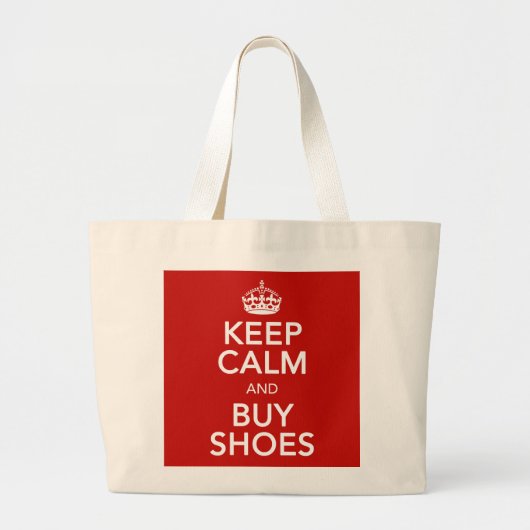 Blijf kalm en koop schoenen met jumbo-Tas Grote Tote Bag (Voorkant)