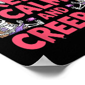 Blijf kalm en kruip op Halloween Skeleton Ghost Poster (Hoek)