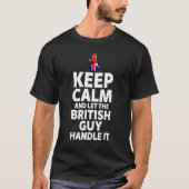 Blijf kalm en laat de Brit het afhandelen T-shirt (Voorkant)