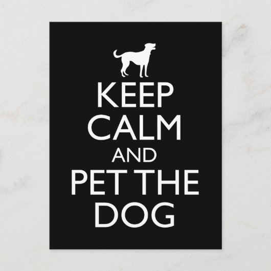 Blijf kalm en laat de hond aaien briefkaart (Voorkant)