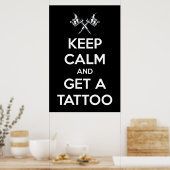 Blijf kalm en laat je tatoeëren poster (Keuken)