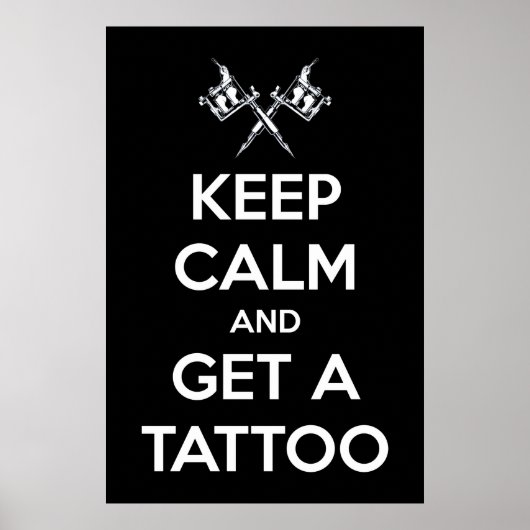 Blijf kalm en laat je tatoeëren poster (Voorkant)