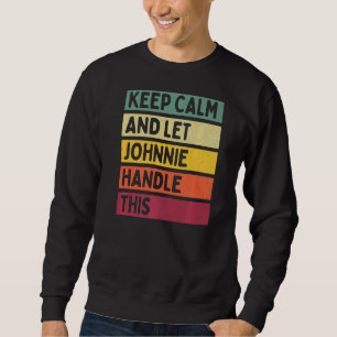 Blijf kalm en laat Johnnie dit citaat behandelen Trui