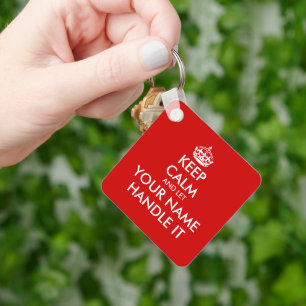 Blijf kalm en laat (jouw naam) er grappig mee omga sleutelhanger