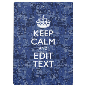 Blijf kalm en laat Jouw tekst Navy Digital Camo Klembord