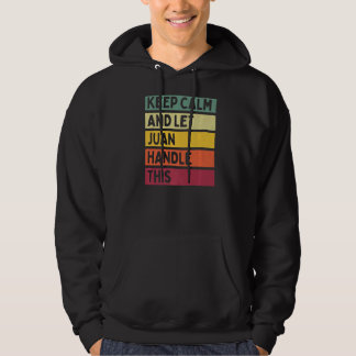 Blijf kalm en laat Juan omgaan met deze retro quot Hoodie