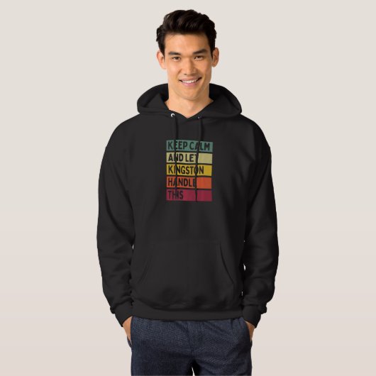 Blijf kalm en laat Kingston deze retro quot afhand Hoodie (Voorkant volledig)