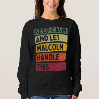 Blijf kalm en laat Malcolm deze retro quote afhand Trui
