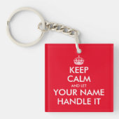 Blijf kalm en laat (naam) het grappige acryl hante sleutelhanger (voorkant)