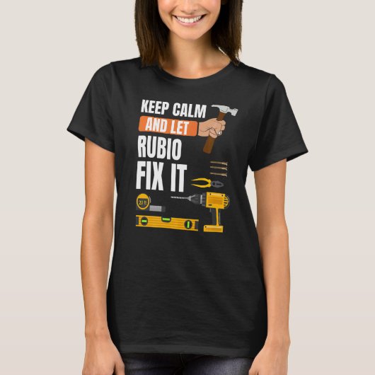 Blijf kalm en laat Rubio het klusjesman constructi T-shirt (Voorkant)