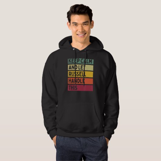 Blijf kalm en laat Russell deze retro quote afhand Hoodie (Voorkant volledig)
